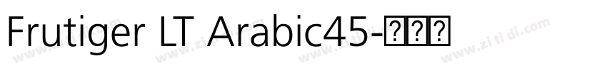Frutiger LT Arabic45字体转换